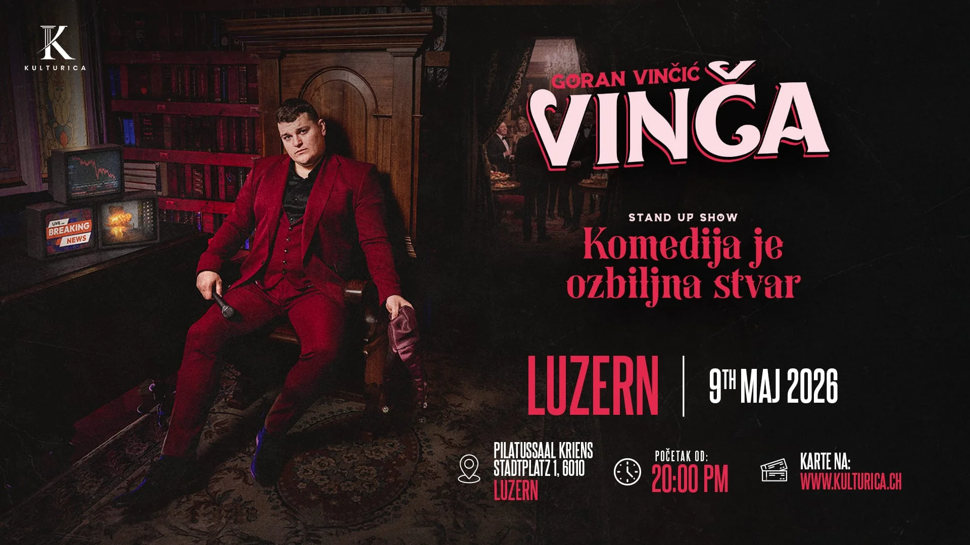 Goran Vinčić Vinča - "Komedija je ozbiljna stvar" - Luzern - termin 1